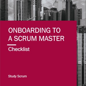 May include: A red and white graphic with the text "ONBOARDING TO A SCRUM MASTER Checklist" and the text "Study Scrum" at the bottom.