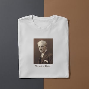 Maurice Ravel T-shirt, Classical Music Shirt, Gift for Musicians, Orchestral musician, Violinist, Pianist, Classical Composer, Cello