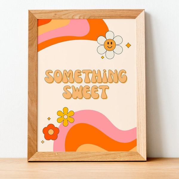 Something Sweet Sign - 8"x10" Printable Retro '60s '70s Dessert Table Decor | Instant Download 60s and 70s Birthday, Wedding & Party Signage