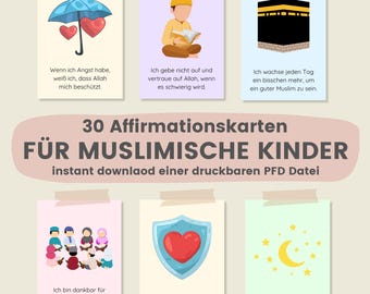 May include: A set of affirmation cards for Muslim children, featuring illustrations and German text. The cards depict an umbrella with hearts, a person reading, and the Kaaba. The cards are designed for children.