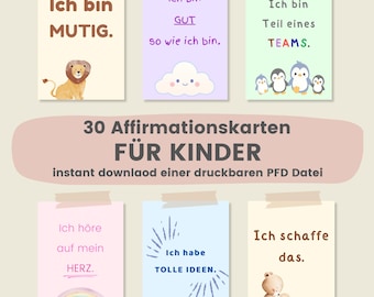 May include: A set of affirmation cards for children, each with a German affirmation. The cards feature illustrations of a lion, cloud, penguins, rainbow, and bear. The text includes phrases like "Ich bin MUTIG" (I am brave) and "Ich habe TOLLE IDEEN" (I have great ideas).