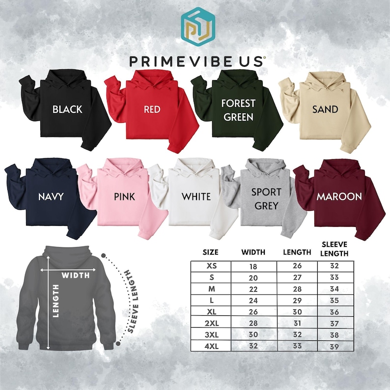 May include: A selection of hoodies in colours such as black, red, and forest green, with a size chart detailing width, length, and sleeve length. Other colours include navy, pink, white, sport grey, and maroon. The brand name 'PRIMEVIBE US' is visible.
