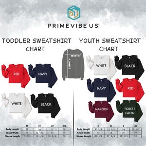 May include: A size chart for toddler and youth sweatshirts, showing various colours such as red, navy, white, and black. The chart provides measurements for body length, chest width, and sleeve length in inches.