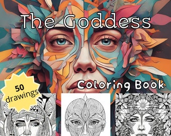 Libro da colorare della Dea per adulti e adolescenti, libro da colorare in PDF stampabile, 50 disegni, rilassante.