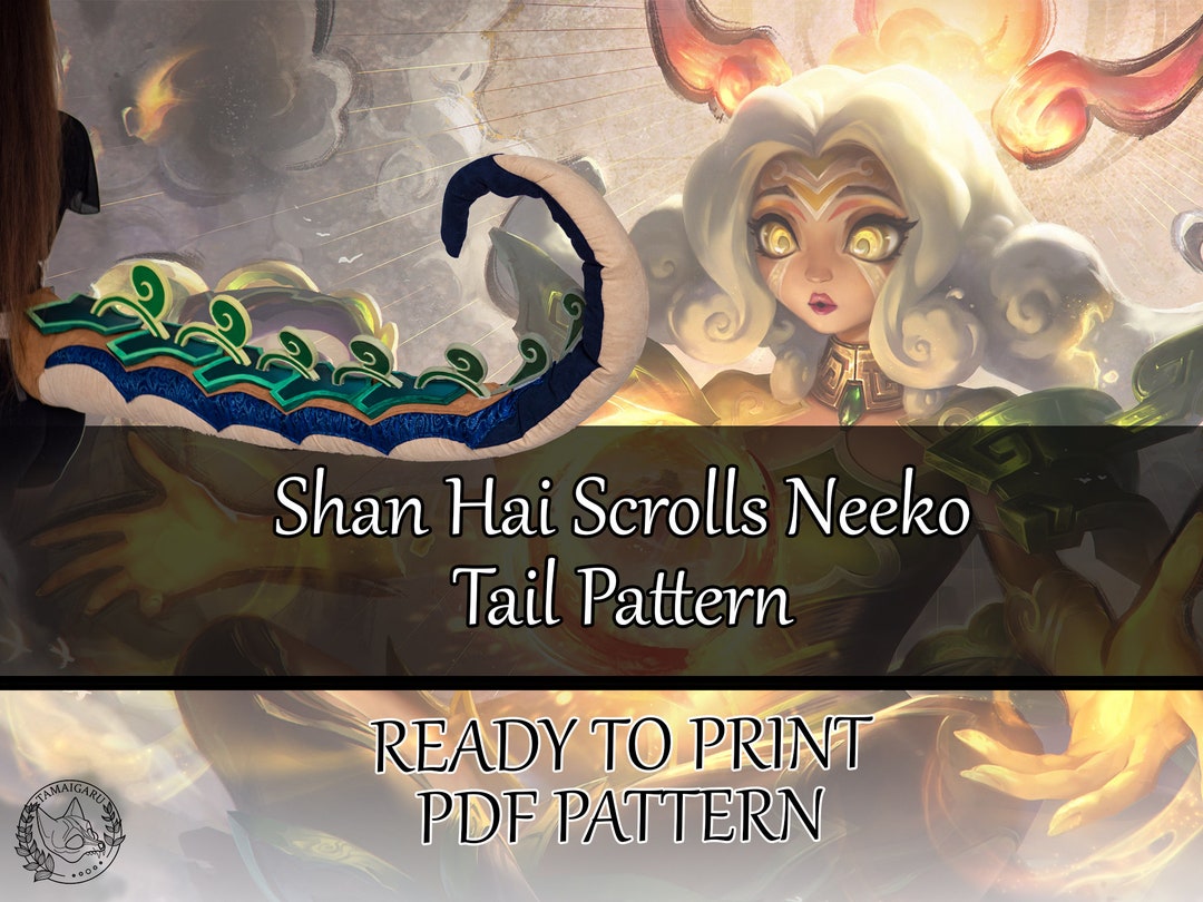 Shan Hai Scrolls Neeko Tail Pattern - Ready to Print PDF | League of ...