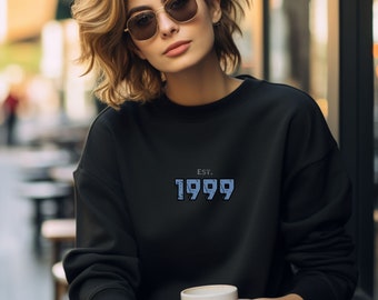 Vintage 1999 Sweatshirt, 1999 sweatshirt, 1999 birth year sweatshirt, Birthday Gift, Gift for Her, Gift for Him, Gift for Mom, Gift for Dad