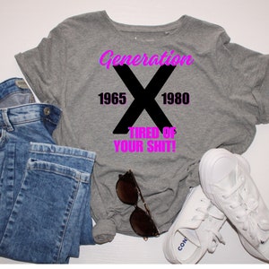 Gen X Tired of your shit SVG/PNG