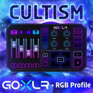 GoXLR Profile: "CULTISM" Illuminate-inspired RGB color theme