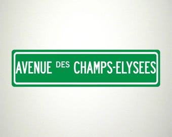 Avenue des Champ-Elysees Street Sign