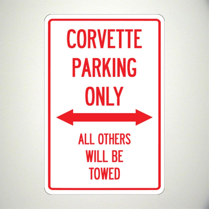 Corvette Parking Only Metal Rigid Sign - Etsy