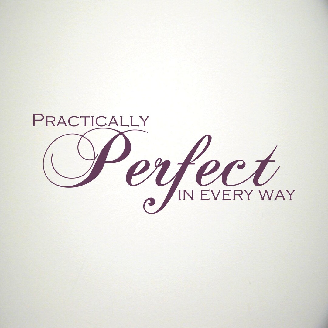 Practically Perfect in Every Way Wall Sticker - Etsy