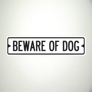 Beware of Dog Outdoor Metal Fence Street Sign