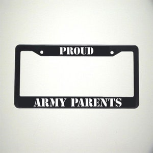 Proud Army Parents License Plate Holder