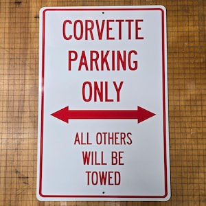 Corvette Parking Only Metal Rigid Sign