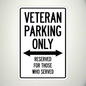 Veteran Parking Only Metal Indoor Outdoor Sign