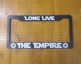 Long Live the Empire License Plate Holder