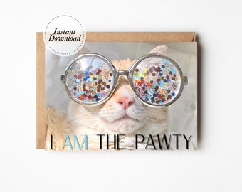 Printable Birthday Card, I AM the party, Printable cat cart, Funny cat card, Cat lover card, Crazy cat lady gift, Funny card husband