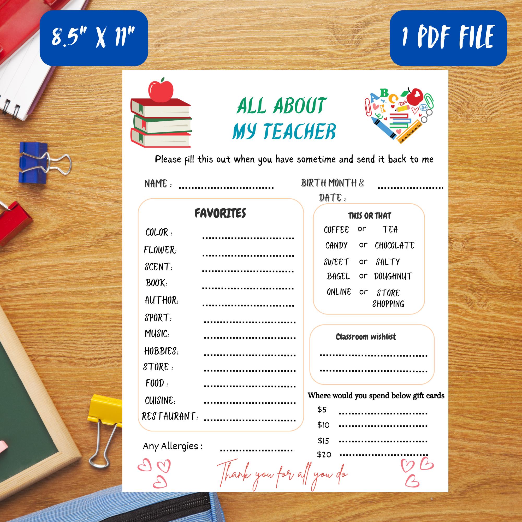 Teacher questionnaire all about my teacher survey printable get to know teacher appreciation week favorite things teacher gifts- 8.5" x 11"