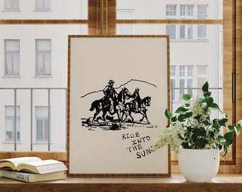 Western Cowboy Poster, Minimalist Western Quote Wall Art, Horseback Riding Art Print, Black and Beige Art, Home Decor, Digital Download