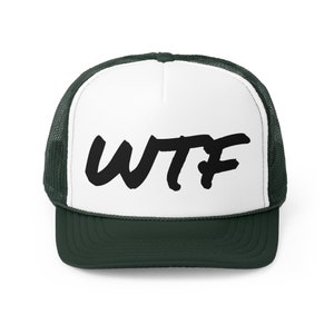 WTF - Trucker Caps