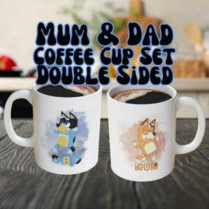 Set or Single - Lead and BPA-free - Ceramic Coffee Mug, 11oz - Mum and Dad - Chili and Bandit Heeler - Coffee Cup - Gift for Her or Him