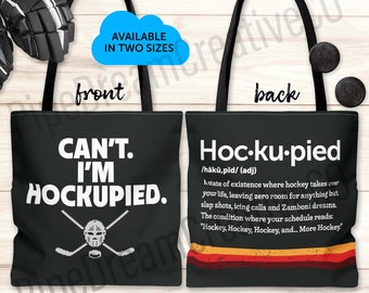 Funny Hockey Hockupied Definition Tote Bag for Hockey Lover