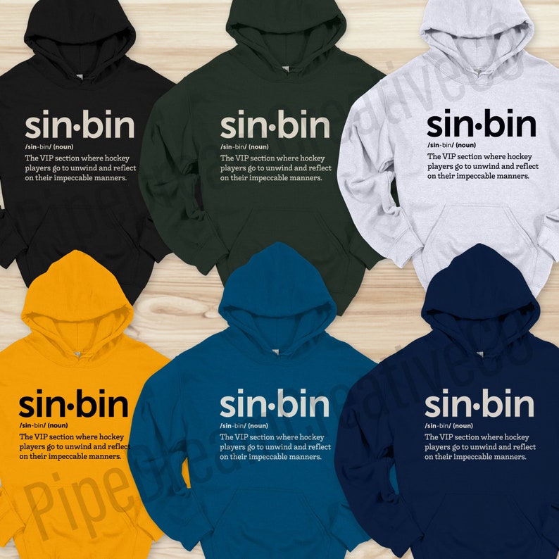 K&ouml;nnte beinhalten: Sechs verschiedene farbige Hoodies mit dem Wort "sin-bin" und einer Definition des Wortes. Die Definition lautet: "Der VIP-Bereich, in dem sich Hockeyspieler entspannen und &uuml;ber ihr tadelloses Benehmen nachdenken."
