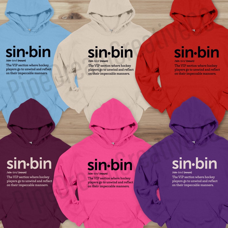 K&ouml;nnte beinhalten: Sechs verschiedene farbige Hoodies mit dem Text "sin-bin" und einer Definition des Wortes. Die Definition lautet: "Der VIP-Bereich, in dem sich Hockeyspieler entspannen und &uuml;ber ihr tadelloses Benehmen nachdenken."