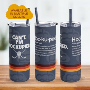 Hockey Tumbler for Hockey Lover Mug for Hockey Player Tumbler for Sports Fan Gift for Him Funny Hockey Mug Gift for Hockey Mom Hockupied Mug