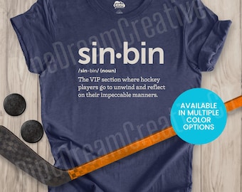 Sin Bin Funny Hockey Definition T-Shirt