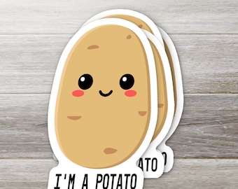 I'm A Potato Sticker