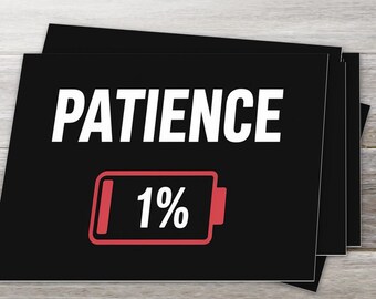 Patience 1% Sticker