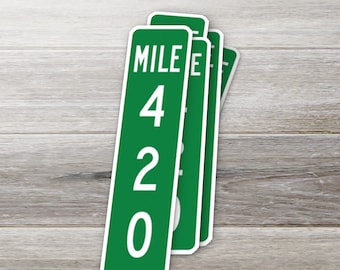 Mile Marker 420- Sticker