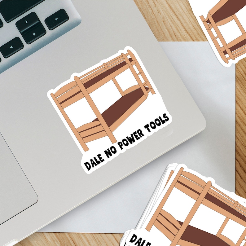 Dale No Power Tools Sticker- Step Brothers - Etsy