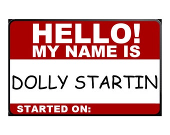 Sourdough Starter Name Stickers- Hello! My Name is: Dolly Startin