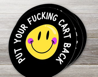 Put Your Effing Cart Back Sticker