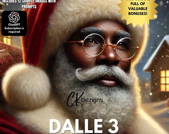 Jolly Santa Prompt Ebook ChatGPT4 & DALL-E 3 |12 Prompts | 12 Sample Images, AI prompts