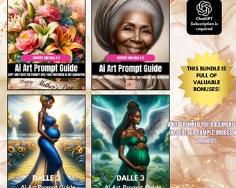 May include: A digital product bundle with four different covers featuring AI art prompts for ChatGPT and DALL-E 3. The covers feature images of flowers, a woman's face, a pregnant woman in a blue dress, and a pregnant woman with angel wings. The bundle includes 48 prompts and 48 sample images.