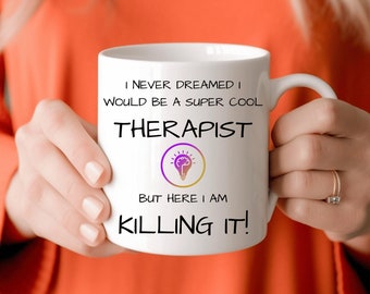 Funny Therapist Mug: Mental Health Counselor Gift