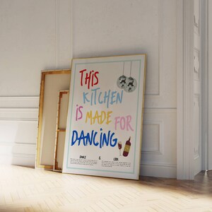 This Kitchen Is For Dancing, Aesthetic Kitchen Wall Art Print, Maximalist Kitchen Decor, Retro Dancing Poster, Colorful Funky Kitchen Poster