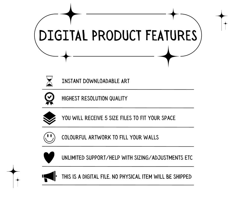 May include: Digital product features graphic with icons. Instant downloadable art, highest resolution quality, 5 size files, colourful artwork, unlimited support, digital file, no physical item shipped.