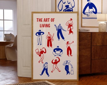 Art of Living Print, Trendy People Poster (Digital Download)
