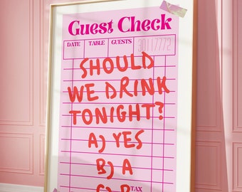 GUEST CHECK Receipt, Should We Drink Tonight, Bar Cart Wall Art Decor, Guest Check Poster, Retro Cocktail Print, Drinks Poster, Alcohol Art