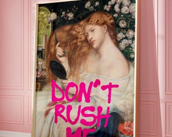 Póster "No me apresures": Arte mural vintage de moda (descarga digital)