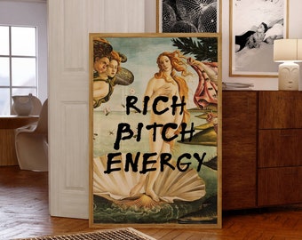 Ritch Bitch Energy Poster, Trendy Vintage Prints, Edgy Wall Art, Funky Wall Art, Apartment Decor, Vintage Retro Poster, Typography Print