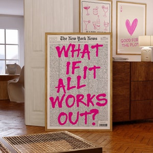 Wat als het allemaal werkt poster krantenkop, citaatposter, retro barwagen kunst aan de muur, New York nieuws, tijdschriftomslagkunst, preppy kunst