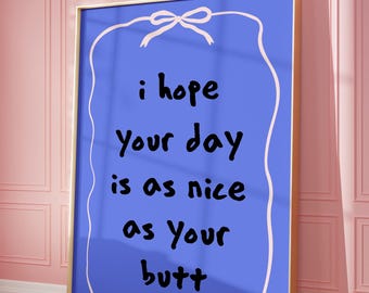 Funny Bathroom Poster, Preppy Wall Decor (Digital Download)