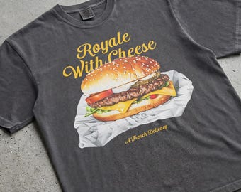 Royale with Cheese T-Shirt, Funny Tarantino Jules Winfield Movie Graphic Tee