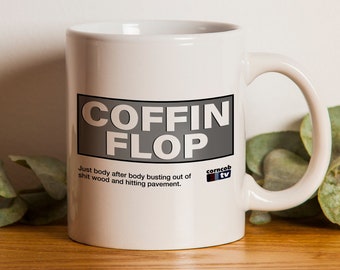 Funny ITYSL Coffee Mug, Coffin Flop TV Show by Corncob TV, Tim Robinson Ceramic Mug, You Should Leave, Collectibles, Gifts