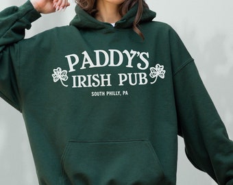 Moletom com capuz Paddy&#39;s Pub, Moletom com capuz inspirado no Philadelphia Show, Lembranças, Roupas para bares de pub irlandês Always Green, Produtos engraçados do Sunny